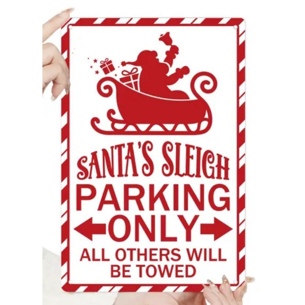 Christmas Tin Sign 8x12 "Santa Sleigh Parking : All Others Will Be Towed" Decor